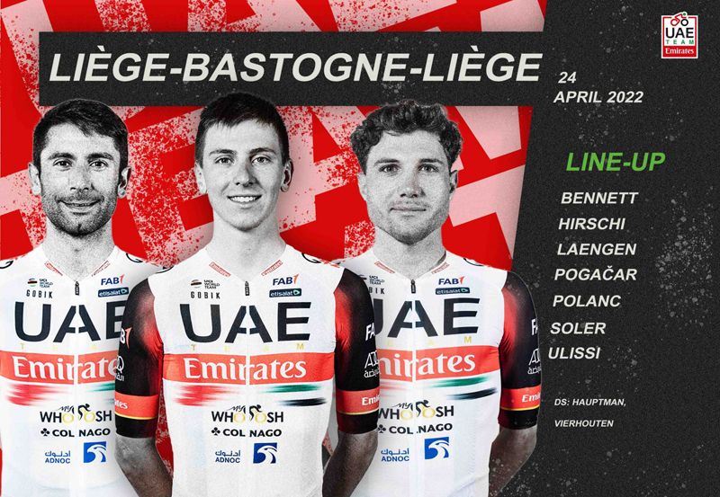 UAE Team Emirates Liege bastogne Liege UAE Team Emirates Liege bastogne Liege