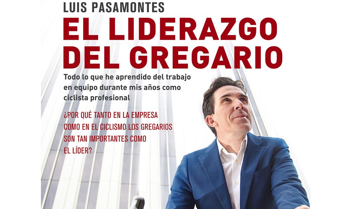 Luis Pasamontes publica “El liderazgo del gregario”