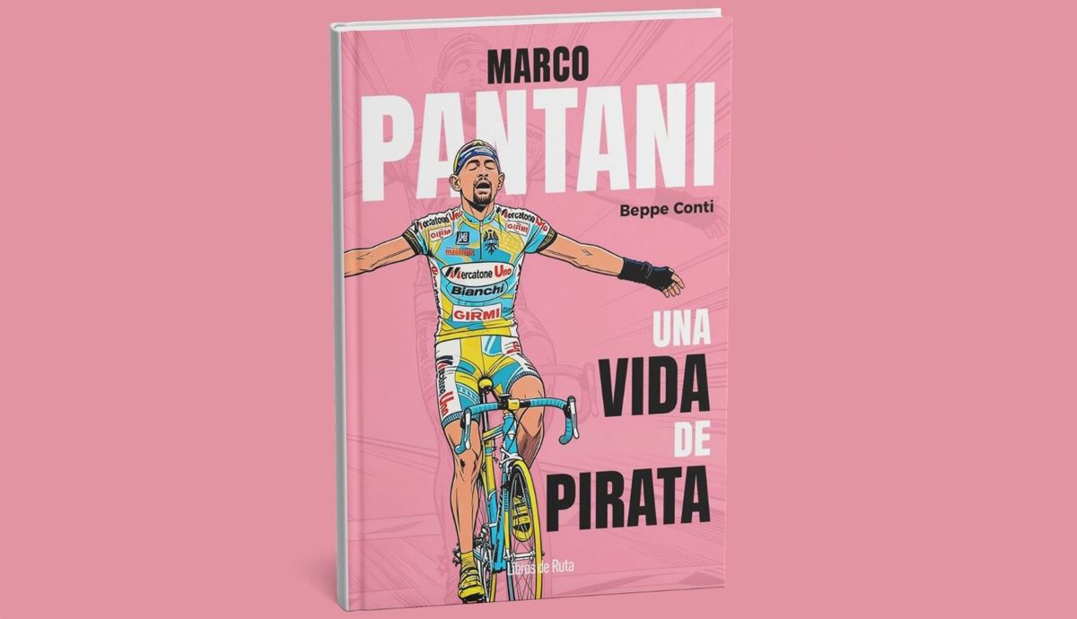 Marco Pantani. Una vida de pirata