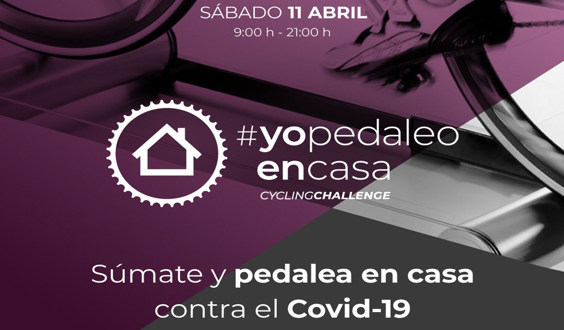 #YoPedaleoEnCasa Challenge, el nuevo reto solidario
