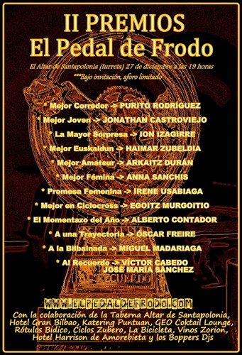 Hoy se entregan los II Premios El Pedal de Frodo Hoy se entregan los II Premios El Pedal de Frodo