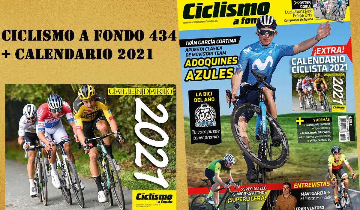 ¡Ciclismo a Fondo 434 + calendario ya a la venta! 