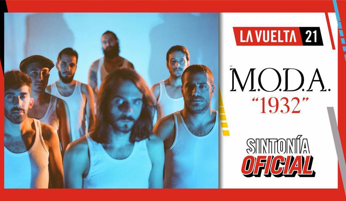 '1932', del grupo burgalés La M.O.D.A, sintonía oficial de La Vuelta 21